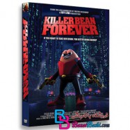 کارتون انیمیشن Killer Bean Forever 2009