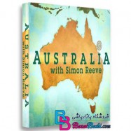 مستند استرالیا با سایمون ریو Australia with Simon Reeve 2013