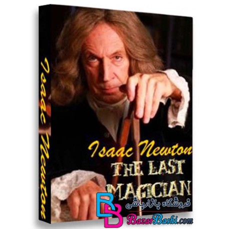 مستند آیزاک نیوتن آخرین شعبده باز Isaac Newton The Last Magician 2013