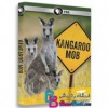 مستند انبوه کانگوروها Kangaroo Mob 2012