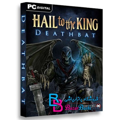 بازی درود بر پادشاه دسبت Hail to the King Deathbat برای PC