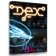 بازی Dex برای PC
