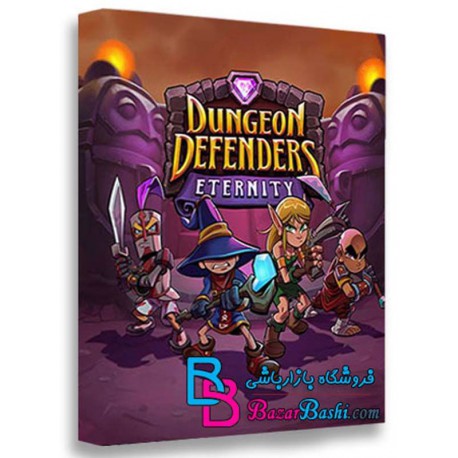 بازی Dungeon Defenders Eternity برای PC