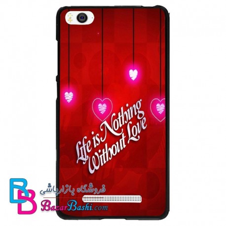 قاب موبایل طرح عشق Life Is Nothing Without Love کد 123